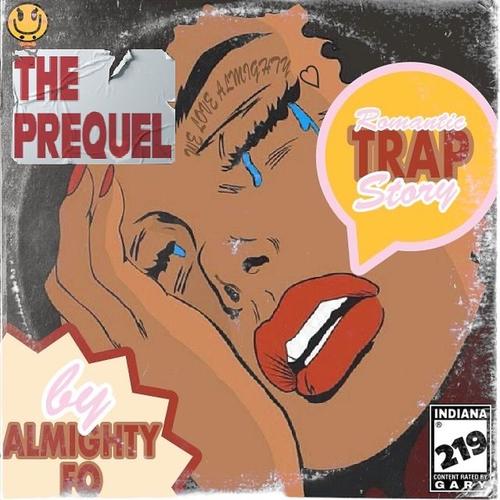 Romantic Trap Story: The Prequel (Explicit)