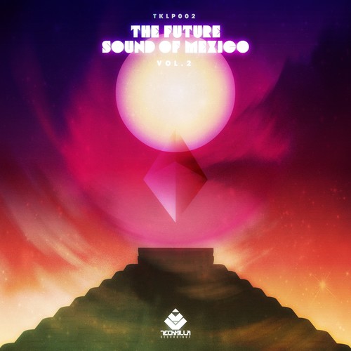 The Future Sound of Mexico, Vol. 2