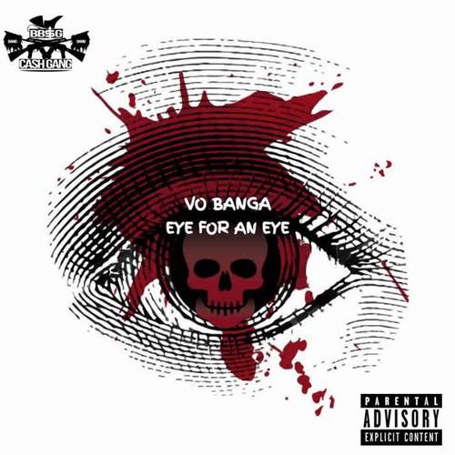 EYE FOR AN EYE (Explicit)