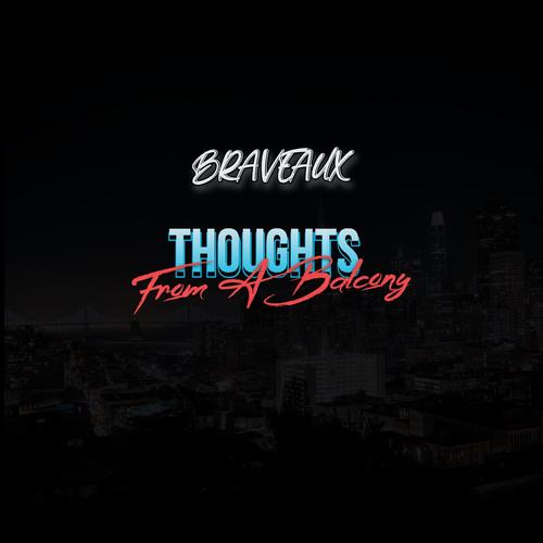 Thoughts From A Balcony (Explicit)