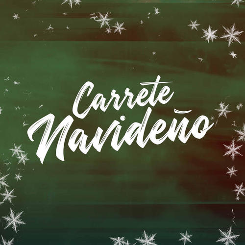 Carrete Navideño (Explicit)