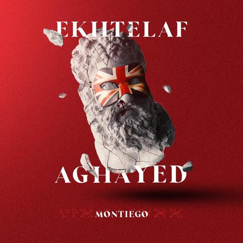 Ekhtelaf Aghayed (Explicit)