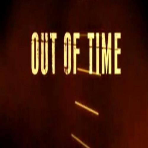 Out of Time