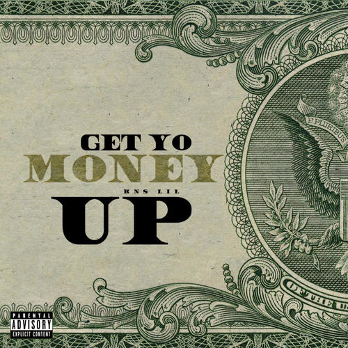 Get Yo Money Up (Explicit)