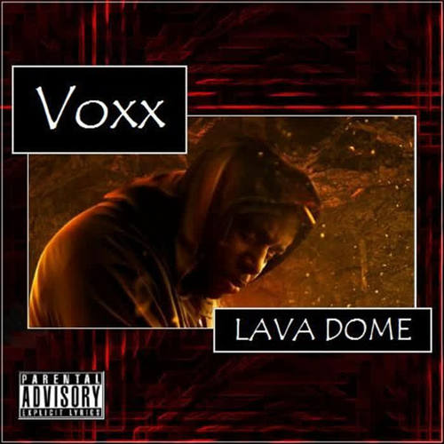 Lava Dome (Explicit)