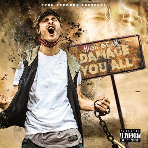 Damage You All (Explicit)