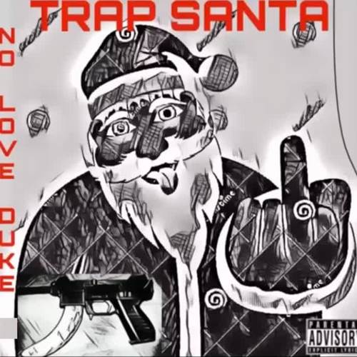 Trap Santa (Explicit)