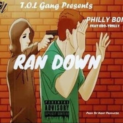 Ran Down (feat. EBO-Trilly) [Explicit]