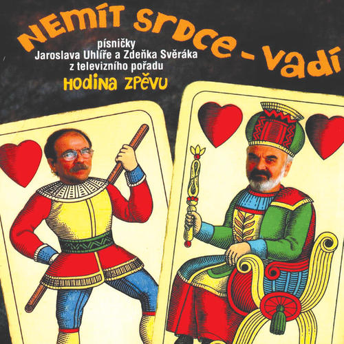 Nemit srdce - vadi