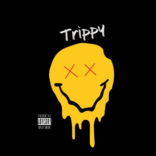 Trippy (Explicit)