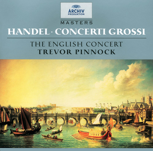 Handel: Concerto Grossi