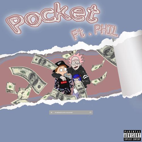 Pocket (feat. Lil Phil) [Explicit]