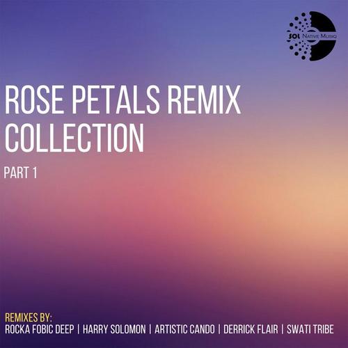 Rose Petals Remix Collection 1