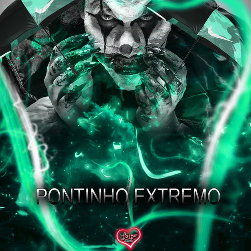 PONTINHO EXTREMO (Explicit)