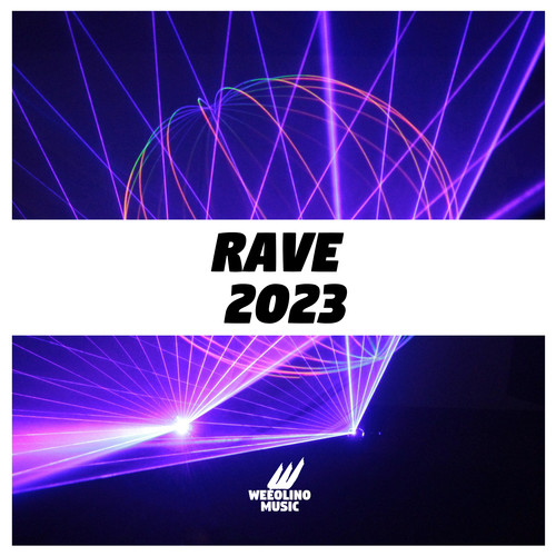 Rave 2023 (Explicit)