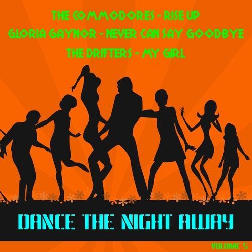 Dance the Night Away, Vol. 5