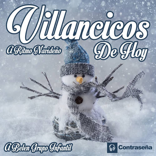 A Ritmo Navideño, Villancicos de Hoy