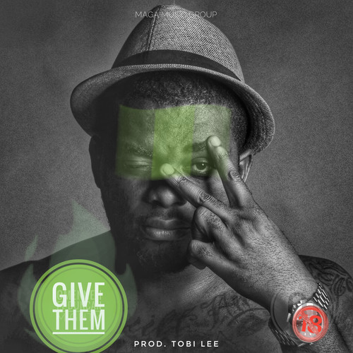 Give Them (Explicit)