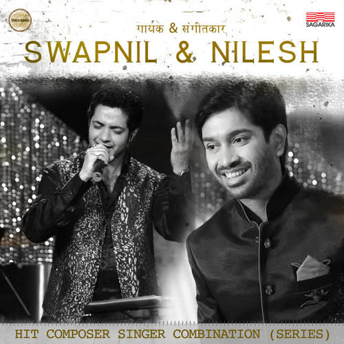 Singer Composer Combination (Series) - Swapnil & Nilesh