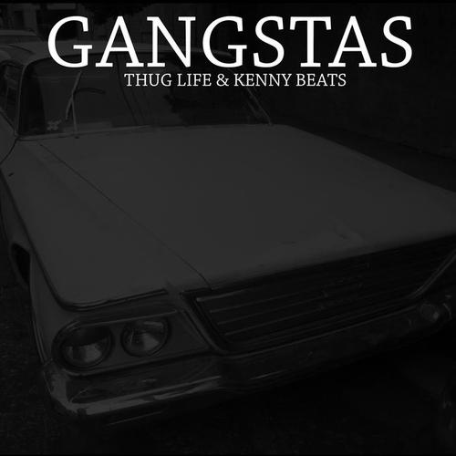 Gangstas