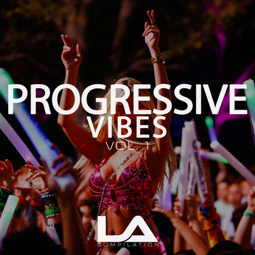 Progressive Vibes, Vol. 1