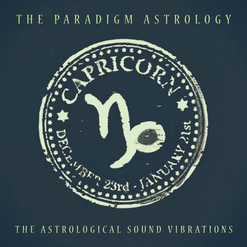 Capricorn (The Astrological Sound Vibrations) [24 bit remastered]