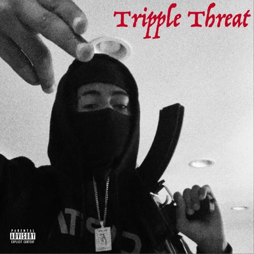 Tripple Threat (feat. S!N & BoJack Carter) [Explicit]