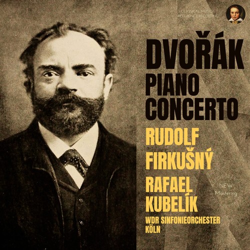 Dvořák: Piano Concerto, Op. 33 by Rudolf Firkušný