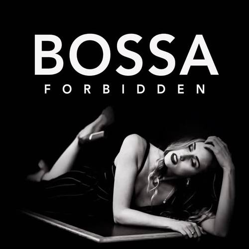 Bossa Forbidden