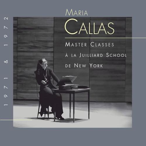 Maria Callas at Juilliard - The Master Classes