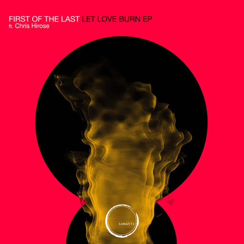 Let Love Burn EP