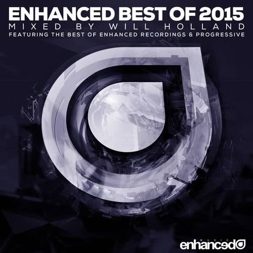 Enhanced Best Of 2015, Mixed by Will Holland