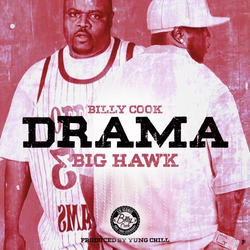 Drama (feat. Big Hawk) [Explicit]