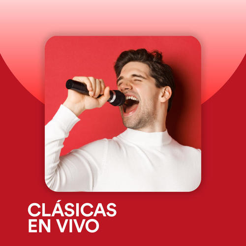 Clásicas En Vivo (Explicit)