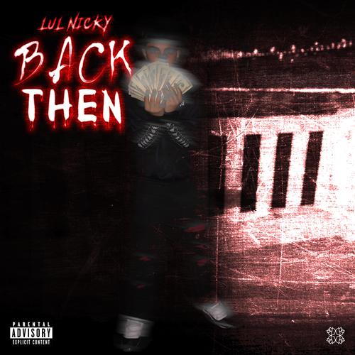 Back Then (Explicit)