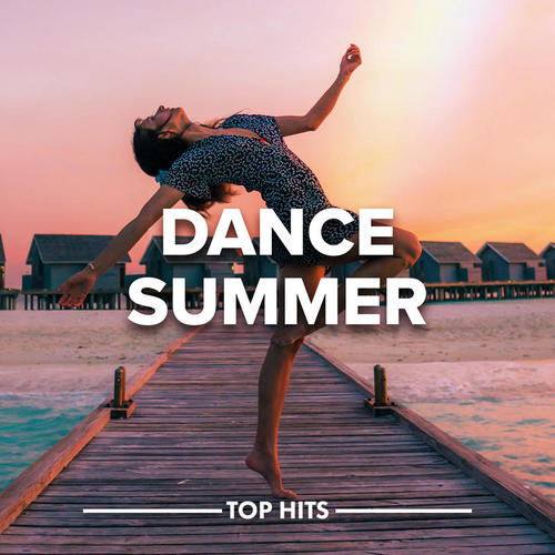 Dance Summer (Explicit)