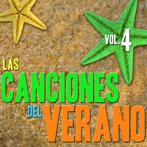 Las Canciones del Verano  Vol.4