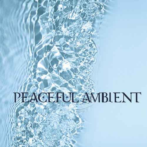 Peaceful Ambient