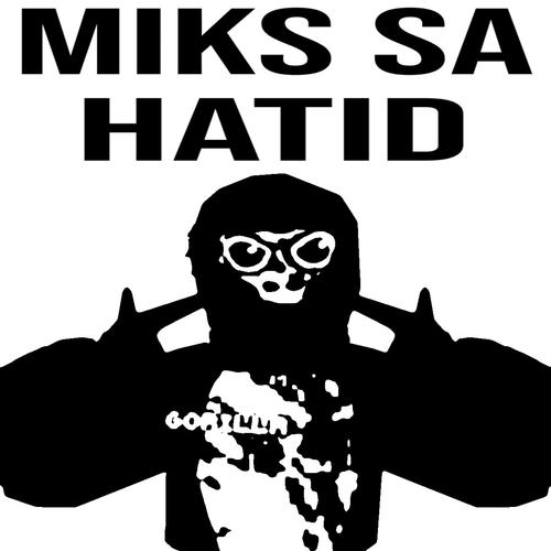 Miks sa Hatid (Explicit)