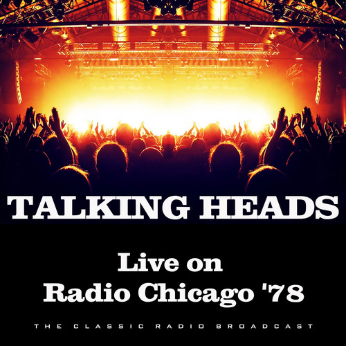 Live on Radio Chicago '78 (Live)