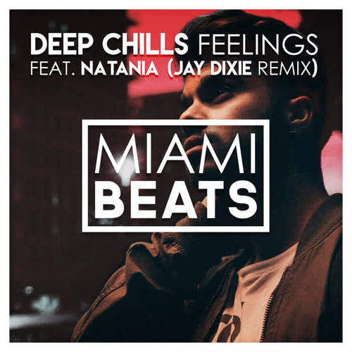 Feelings (Jay Dixie Remix)