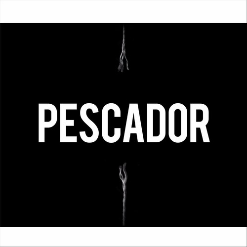 Pescador (La Película)