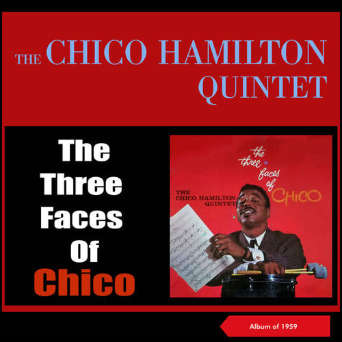 The Three Faces of Chico (Album of 1959)