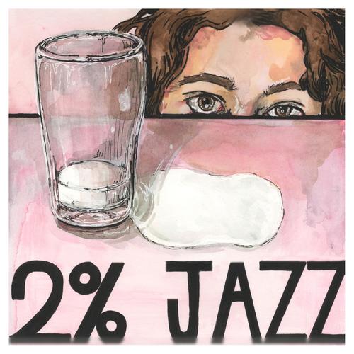 2% Jazz (Explicit)