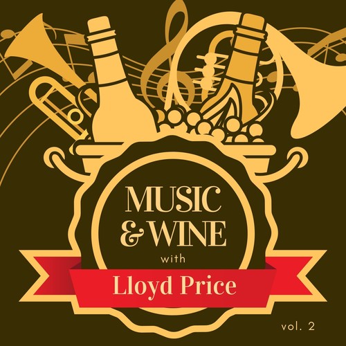 Music & Wine with Lloyd Price, Vol. 2