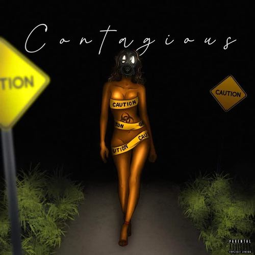 Contagious (feat. Heartbreak Leek) [Explicit]