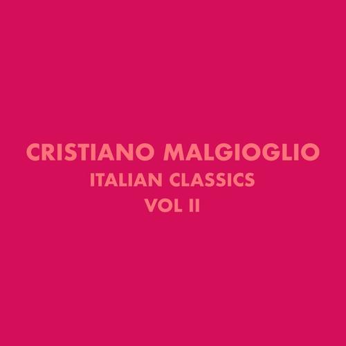 Italian Classics: Cristiano Malgioglio, Vol. 2 (Explicit)