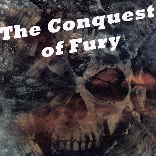 The Conquest of Fury (The #1 & Greatest Hardcore Compilation) [Explicit]