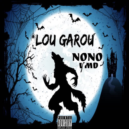 Lou garou (Explicit)