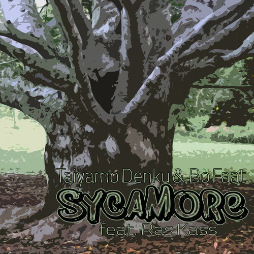 Sycamore (Explicit)